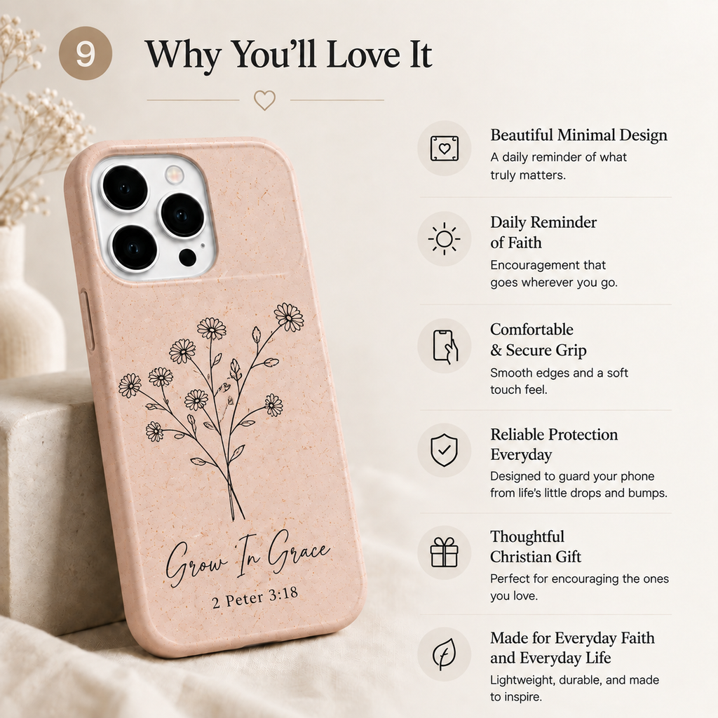 Grow In Grace — Christian Phone Case | 2 Peter 3:18