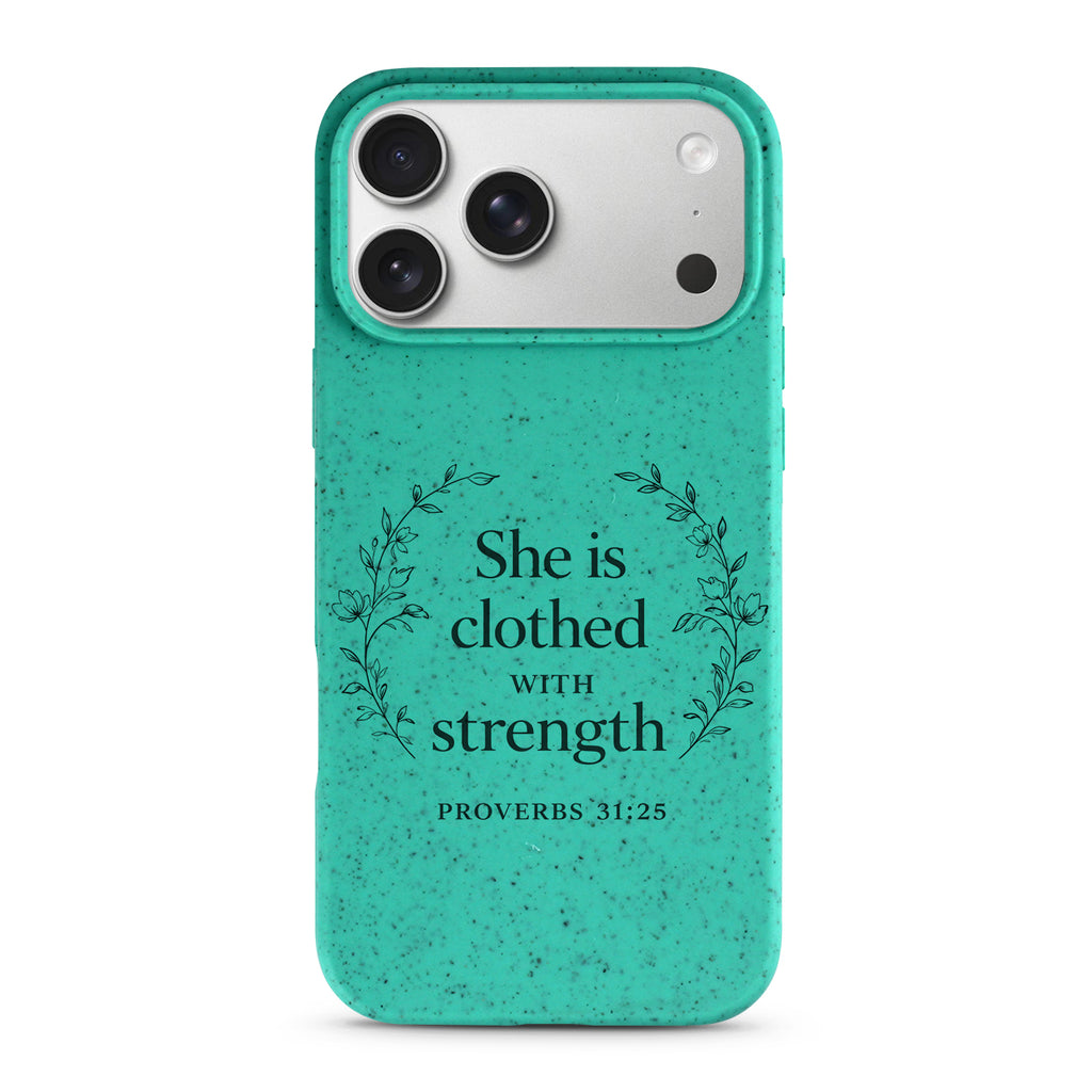 She is Clothed with strengh Case- Christian Phone Case