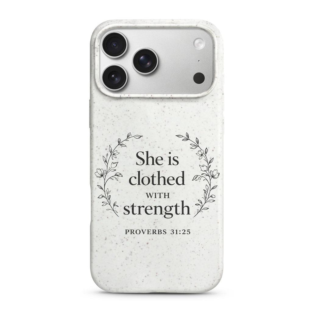 She is Clothed with strengh Case- Christian Phone Case