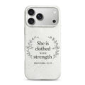 She is Clothed with strengh Case- Christian Phone Case